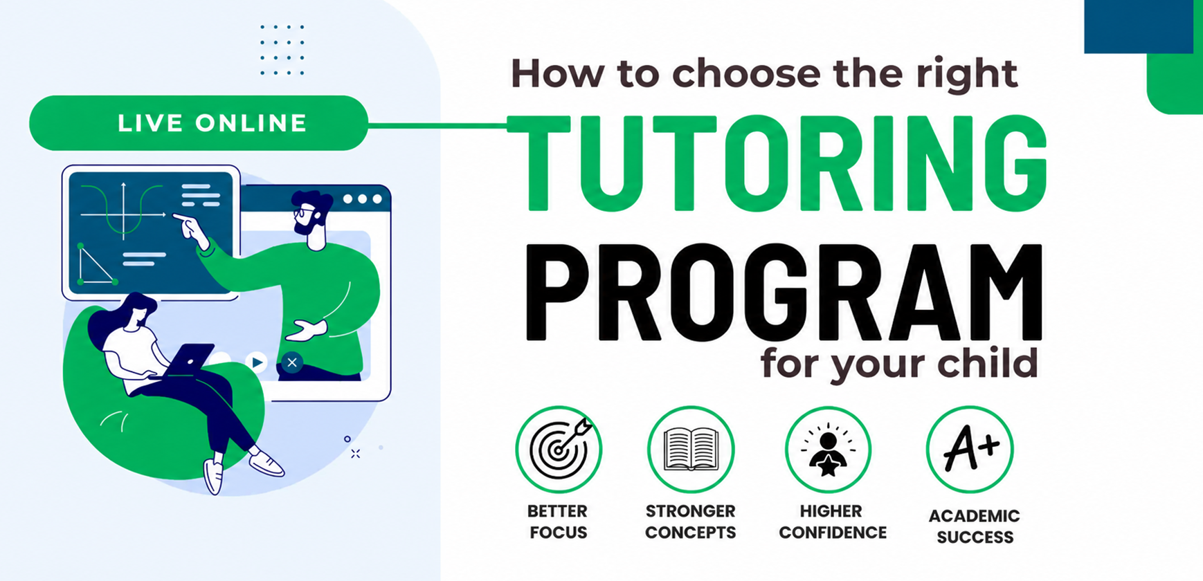 How to Choose the Right Tutoring Program for Your Child